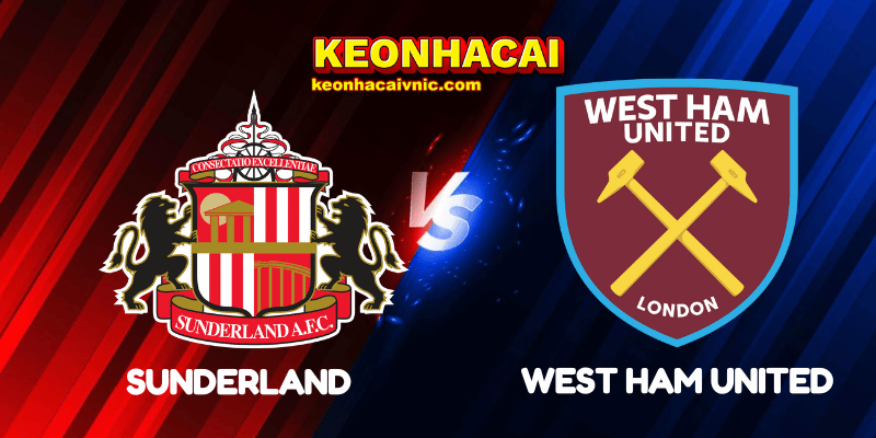 Soi Kèo Nhà Cái Sunderland vs West Ham United Ngày 16/08/2025 - Premier League 2 Sunderland vs West Ham United