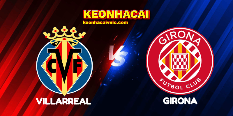 Villarreal vs Girona